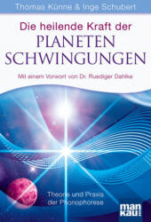Die heilende Kraft der Planetenschwingungen (ISBN: 9783938396636)