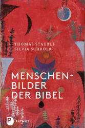 Menschenbilder der Bibel (ISBN: 9783843604444)