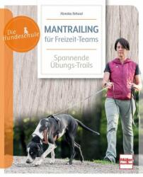 Mantrailing pentru echipe recreative (ISBN: 9783275023417)