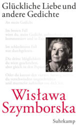 Glückliche Liebe und andere Gedichte (ISBN: 9783518423141)