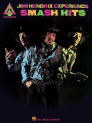 Jimi Hendrix Experience: Smash Hits Tab - Jimi Hendrix (ISBN: 9780634056635)