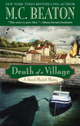 Death of a Village - M C Beaton (ISBN: 9780446613712)