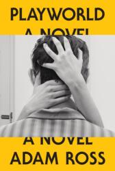 Playworld - ROSS ADAM (ISBN: 9780385351294)