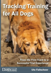 Tracking Training for All Dogs (ISBN: 9781617812903)