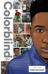 Colorblind: A Story of Racism - Garry Leach, Anthony Zuiker (ISBN: 9781947378377)
