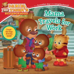 Mama Travels for Work - Jill Cozza-Turner, Jason Fruchter (ISBN: 9781534441767)