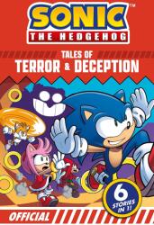 Sonic the Hedgehog Tales of Terror and Deception: 6 Action-packed Stories in 1 (2025)