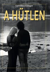 A hűtlen (ISBN: 9786150220796)