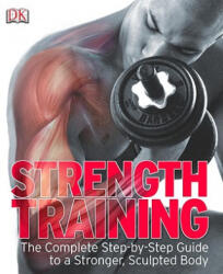 Strength Training - Inc. Dorling Kindersley (ISBN: 9780756654474)