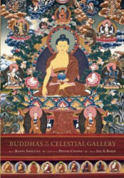 Buddhas of the Celestial Gallery - Ian A. Baker, Romio Shrestha, Deepak Chopra (ISBN: 9781608871704)