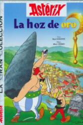 Asterix, La hoz de oro - Goscinny, Uderzo, Víctor Mora (ISBN: 9788421686706)