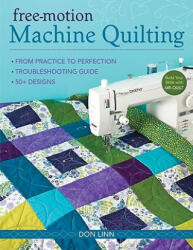 Free-motion Machine Quilting - Don Linn (ISBN: 9781607051930)