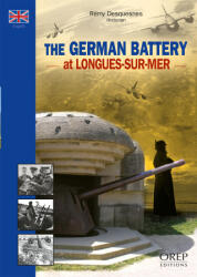 The German Battery At Longues-Sur-Mer (2023)