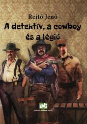 A detektív, a cowboy és a légió (2025)