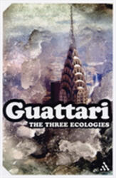 Cele trei ecologii (ISBN: 9781847063052)
