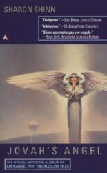 Jovah's Angel - Sharon Shinn (ISBN: 9780441005192)