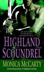 Highland Scoundrel - Monica McCarty (ISBN: 9780345503404)