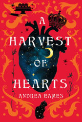 A Harvest of Hearts - Eames, Andrea (ISBN: 9781645661887)