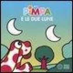 Pimpa e le due lune - Tullio F. Altan (ISBN: 9788857000893)