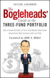 The Bogleheads' Guide to the Three-Fund Portfolio - Larimore, Taylor (ISBN: 9781394330959)