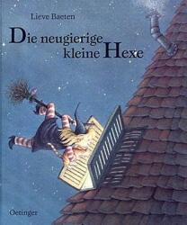 Die neugierige kleine Hexe (ISBN: 9783789163067)