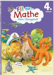 Fit für Mathe 4. Klasse. Mein Übungsheft (2023)