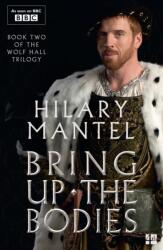 Bring Up the Bodies - Hilary Mantel (ISBN: 9780008749576)