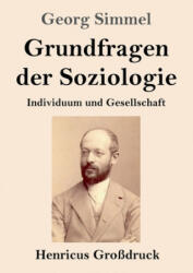 Grundfragen der Soziologie (ISBN: 9783847837497)
