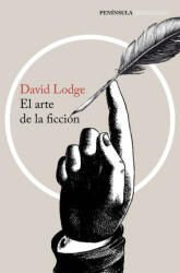 El arte de la ficción - DAVID LODGE (ISBN: 9788499424224)