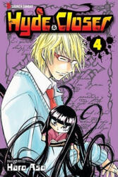 Hyde & Closer, Volume 4 - Haro Aso, Haro Aso (ISBN: 9781421534275)