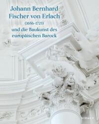 Johann Bernhard Fischer von Erlach (2022)