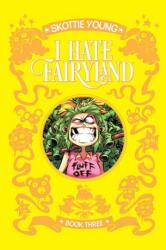 I Hate Fairyland Book Three (ISBN: 9781534382756)