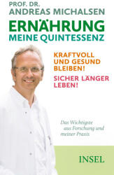Ernährung. Meine Quintessenz - Friedrich-Karl Sandmann (ISBN: 9783458644729)