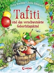 Tafiti und das verschwundene Geburtstagskind (ISBN: 9783785588468)