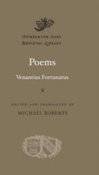 Venantius Fortunatus, Michael Roberts - Poems - Venantius Fortunatus, Michael Roberts (2017)