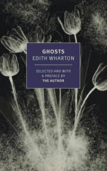 WHARTON EDITH - Ghosts - WHARTON EDITH (ISBN: 9781681375724)