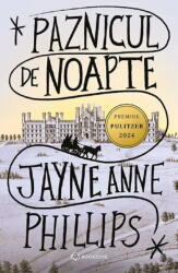 Paznicul De Noapte, Jayne Anne Phillips - Editura Bookzone (ISBN: 9786303053561)