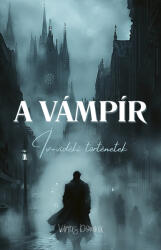 A vámpír - Ív-vidéki történetek (ISBN: 9786156690432)