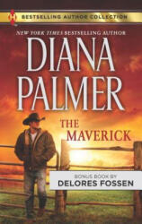 The Maverick - Diana Palmer (ISBN: 9780373010424)