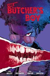 The Butcher's Boy - Justin Greenwood, Brad Simpson, Pat Brosseau (ISBN: 9781506741611)