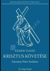 Krisztus követése (ISBN: 9786156418265)