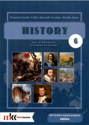 Botosné Csatlós Csilla, Horváth Orsolya, Király Ágnes: History Book 6 (ISBN: 9789631646719)