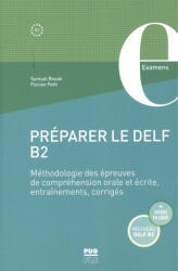 Préparer le DELF B2 - PETIT, BOUAK (2021)
