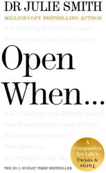 Dr Julie Smith: Dr Julie Smith: Open When (2025)