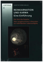 Reinkarnation und Karma. Eine Einführung (2021)