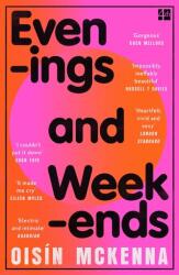 Evenings and Weekends (ISBN: 9780008604219)