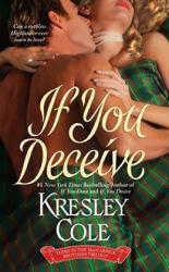 If You Deceive - Kresley Cole (ISBN: 9781416503613)