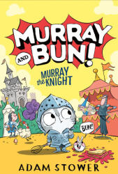 Murray and Bun 2 - Adam Stower (2024)