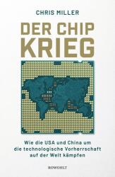 Der Chip-Krieg - Hans-Peter Remmler, Doro Siebecke (ISBN: 9783498004354)