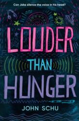 Louder Than Hunger (ISBN: 9781529514568)